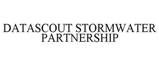 DATASCOUT STORMWATER PARTNERSHIP