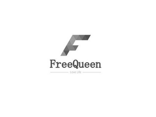 F FREEQUEEN LOVE LIFE