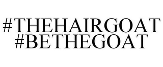 #THEHAIRGOAT #BETHEGOAT