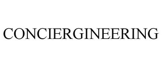 CONCIERGINEERING