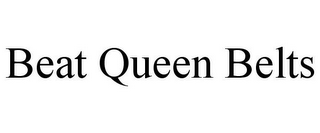 BEAT QUEEN BELTS