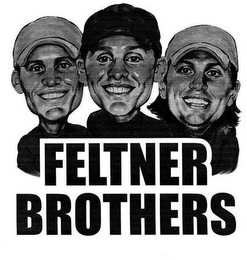 FELTNER BROTHERS