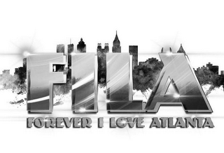 F I L A FOREVER I LOVE ATLANTA