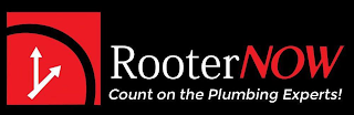 ROOTERNOW COUNT ON THE PLUMBING EXPERTS!