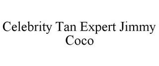 CELEBRITY TAN EXPERT JIMMY COCO