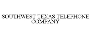 SOUTHWEST TEXAS TELEPHONE COMPANY