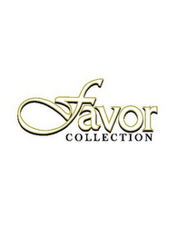 FAVOR COLLECTION