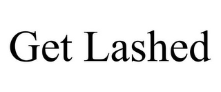 GET LASHED