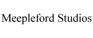 MEEPLEFORD STUDIOS