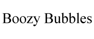 BOOZY BUBBLES