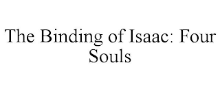 THE BINDING OF ISAAC: FOUR SOULS