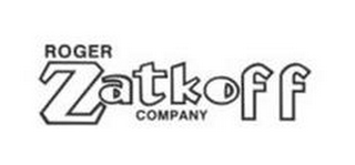 ROGER ZATKOFF COMPANY