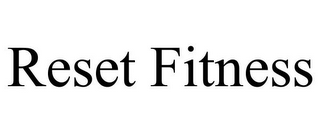 RESET FITNESS