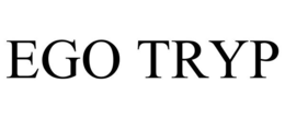 EGO TRYP