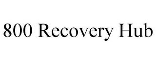 800 RECOVERY HUB