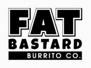 FAT BASTARD BURRITO CO.