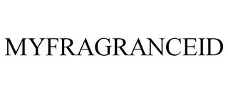 MYFRAGRANCEID