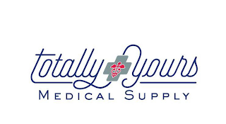 TOTALLY YOURS MEDICAL SUPPLY