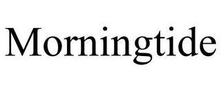 MORNINGTIDE