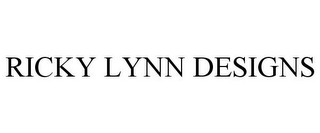 RICKY LYNN DESIGNS
