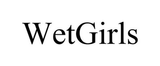 WETGIRLS