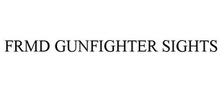 FRMD GUNFIGHTER SIGHTS