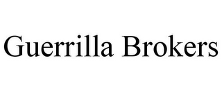 GUERRILLA BROKERS