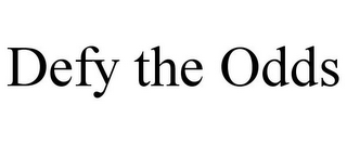 DEFY THE ODDS