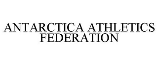 ANTARCTICA ATHLETICS FEDERATION