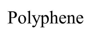 POLYPHENE