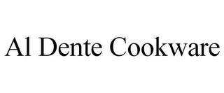 AL DENTE COOKWARE