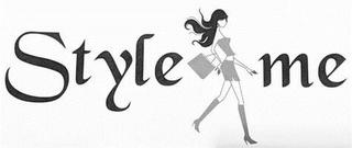 STYLE ME