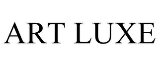 ART LUXE