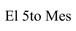 EL 5TO MES