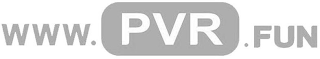 WWW.PVR.FUN