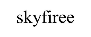 SKYFIREE