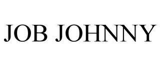 JOB JOHNNY