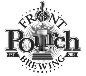 FRONT POURCH BREWING EST. 2018