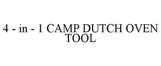 4 - IN - 1 CAMP DUTCH OVEN TOOL