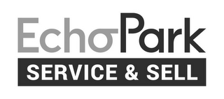 ECHOPARK SERVICE & SELL