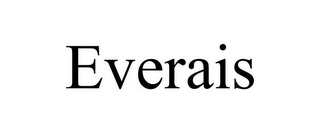 EVERAIS