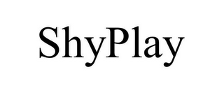 SHYPLAY