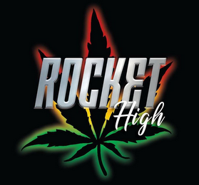 ROCKET HIGH