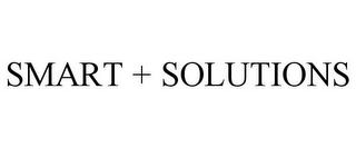 SMART + SOLUTIONS