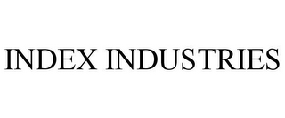 INDEX INDUSTRIES