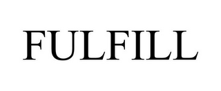 FULFILL