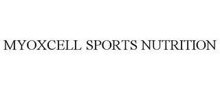 MYOXCELL SPORTS NUTRITION
