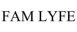 FAM LYFE