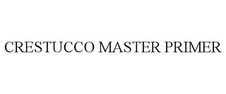 CRESTUCCO MASTER PRIMER