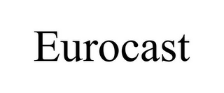 EUROCAST